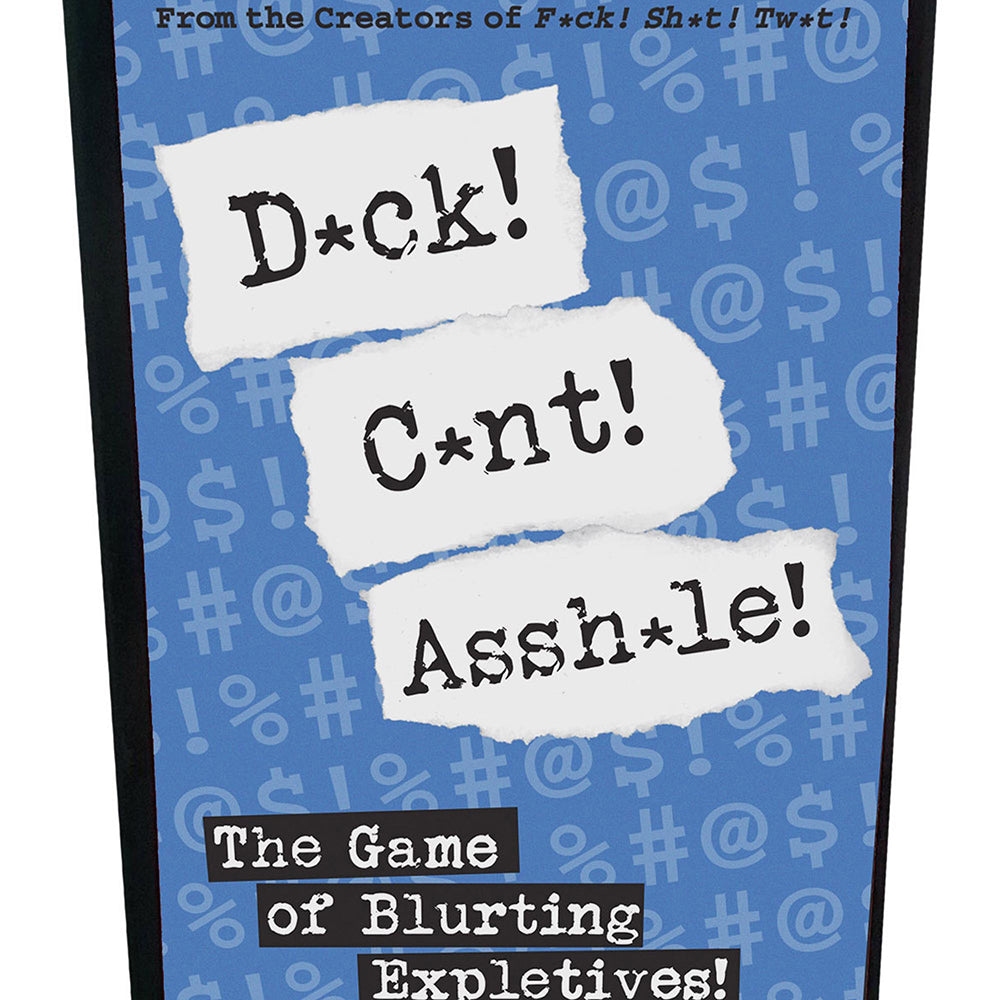 D*CK! C*NT! ASSH*LE! CARD GAME