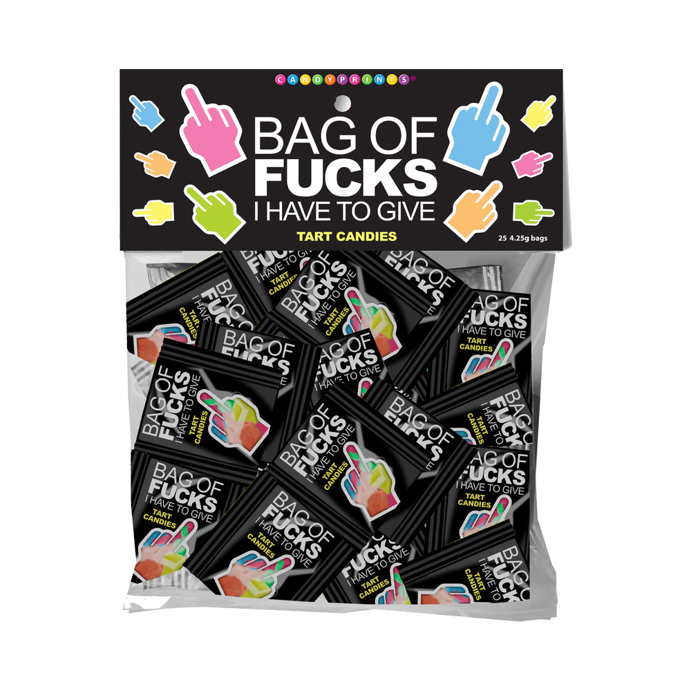 BAG OF FUCKS I HAVE TO GIVE BAG OF 25