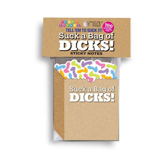 SUCK A BAG OF DICKS STICKY NOTES