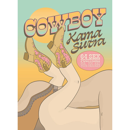 HACHETTE - COWBOY KAMA SUTRA: 64 POSICIONES SEXUALES PARA TI Y TU PAREJA