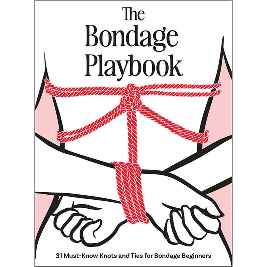 HACHETTE - EL MANUAL DEL BONDAGE: 31 NUDOS Y ATADURAS ESENCIALES PARA PRINCIPIANTES