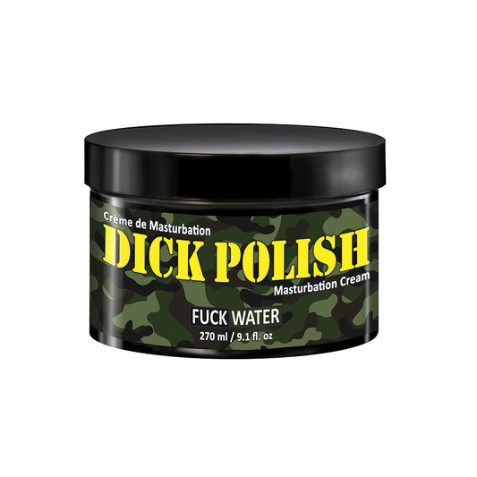 FUCK WATER - DICK POLISH MASTURBATION CREAM 9.1 OZ.