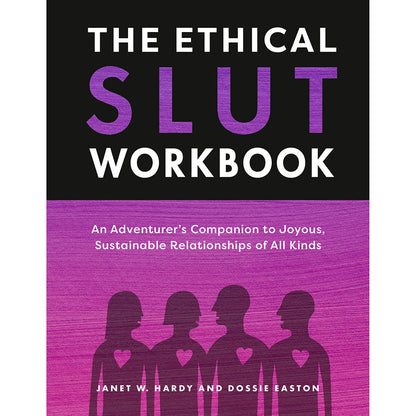 THE ETHICAL SLUT WORKBOOK