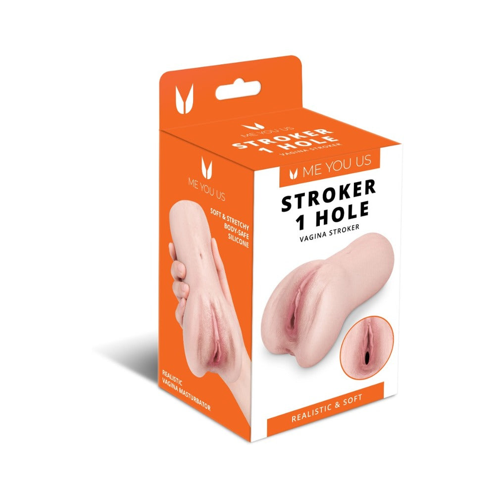 ME YOU US - STROKER 1-HOLE