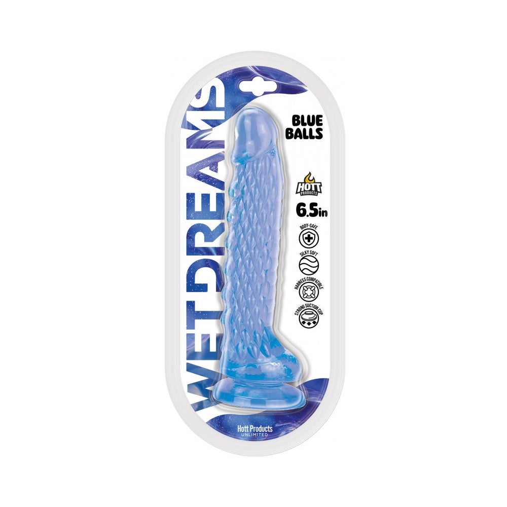 HOTT PRODUCTS - WET DREAMS BLUE BALLS JELLY DILDO 6.5 IN. SPECIAL TEXTURED DESIGN