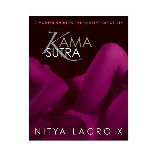 SIMON & SCHUSTER - KAMA SUTRA: A MODERN GUIDE TO THE ANCIENT ART OF SEX