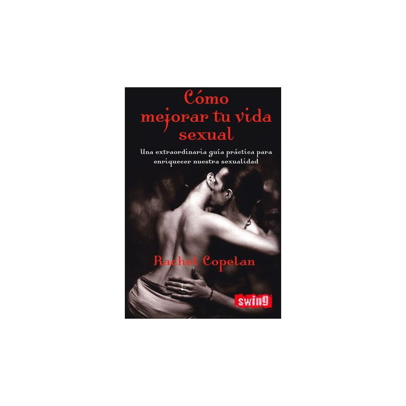 EDITORIAL - BOOK HOW TO IMPROVE YOUR SEX LIFE