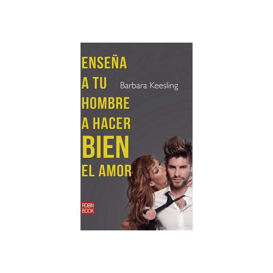 EDITORIAL - BOOK TEACH YOUR MAN TO MAKE LOVE RIGHT