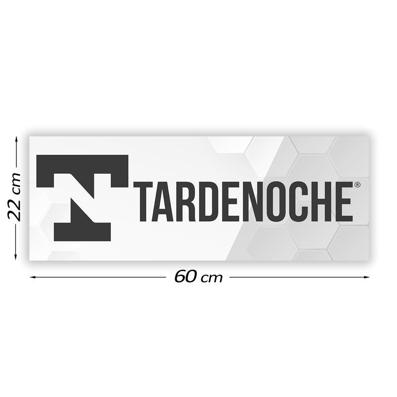 TARDENOCHE - PROMOTIONAL SIGN TARDENOCHE 60 CM X 22 CM