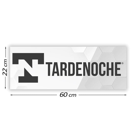 TARDENOCHE - PROMOTIONAL SIGN TARDENOCHE 60 CM X 22 CM